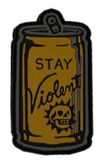 Stay Violent Schlitz Patch